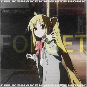 FORGET