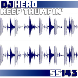 Keep Thumpin' (Original Mix)