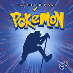 Pokémon Theme (from "Pokémon")