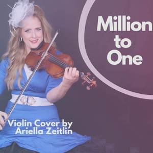 Million to One (Violin Cover)