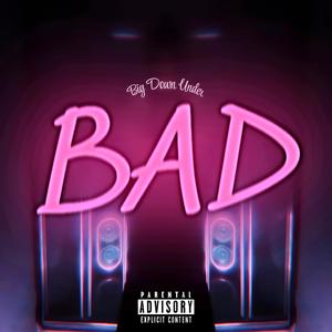 BAD
