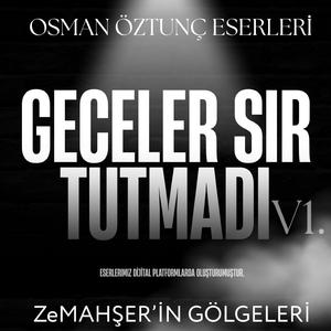Geceler Sır Tutmadı