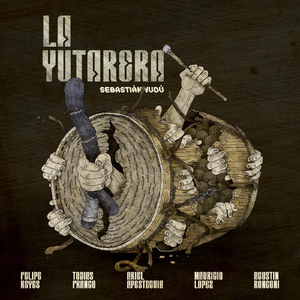 La Yutarera (feat. Agustín Ronconi, Mauricio Lopez, Tobias Franco, Ariel Apesteguia, Felipe Reyes & Tierradentro)