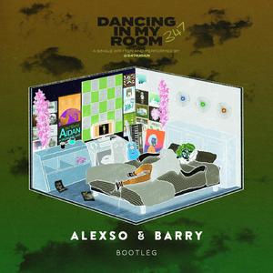Dancing In My Room (Bootleg)