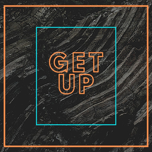 Get Up (Instrumental)