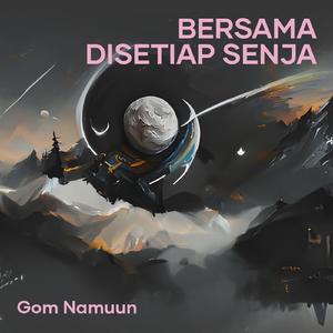 Bersama Disetiap Senja