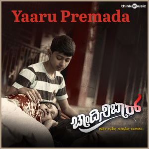 Yaaru Premada (From "Chandini Bar")