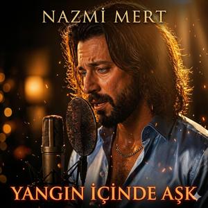 Yangın İçinde Aşk