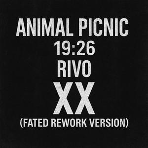 Animal Picnic 19:26 Rivo XX (FateD Rework Version)