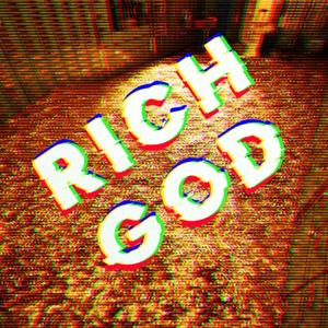 Rich God