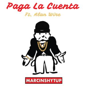 Paga la Cuenta (feat. Alan Wire)