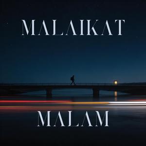 MALAIKAT MALAM