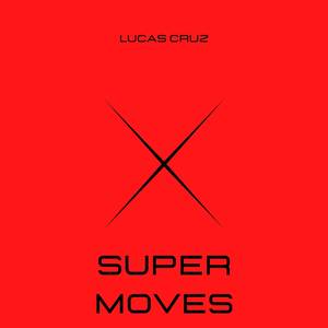 Super Moves