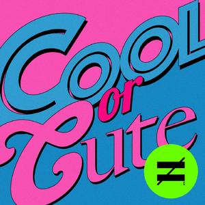 Cool or Cute (Instrumental)