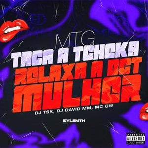 Mtg Taca a Tcheka X Relaxa a Bct Mulher