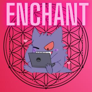 Enchant