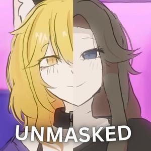 UNMASKED
