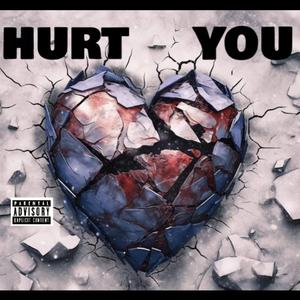 Hurt You (feat. AP)