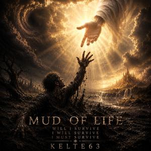 Mud of Life
