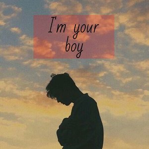 I'm Your Boy