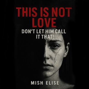 This is not love, Don't let him call it that