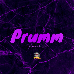 Prumm (Version Tropi) (Remix)