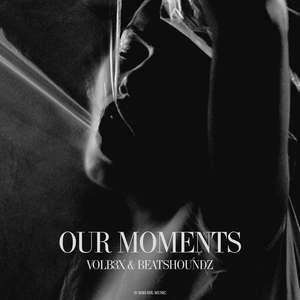 Our Moments (Original Mix)