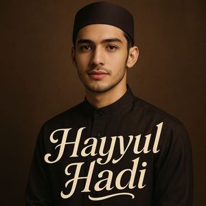 Hayyul Hadi