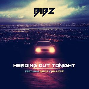 Heading out Tonight (feat. Bbeck)