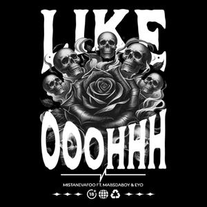 Like Ooohhh (feat. mabsdaboy & Eyo)
