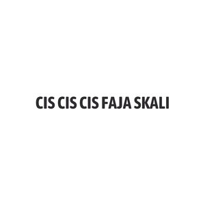 CIS CIS CIS FAJA SKALI