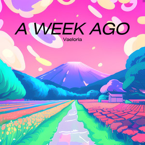 A week ago