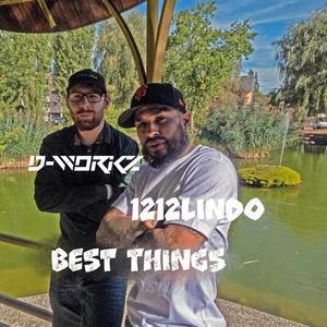 Best Things (feat. 1212lindo)