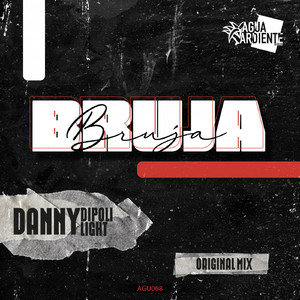 Bruja (Original Mix)