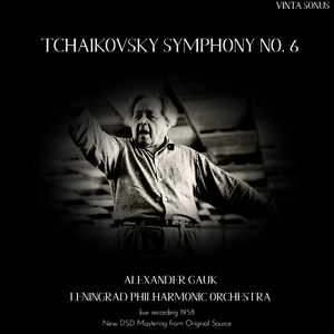 Symphony No. 6, Op. 74. I. Adagio – Allegro non troppo (New DSD Mastering from Original Source)