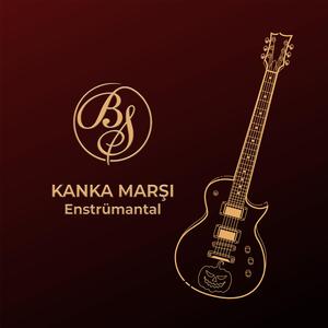 Kanka Marşı (Instrumental Version)