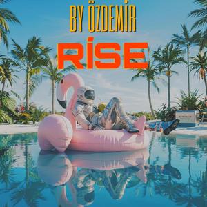 Rise
