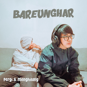 Pergi dan Menghilang