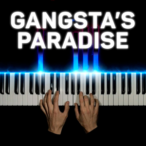 Gangsta's Paradise (Piano Version)