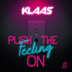 Push the Feeling On (Extended Mix)