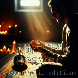 Jibril's Prayer, Pt. 93