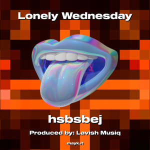 Lonely Wednesday