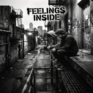 Feelings Inside (feat. Infernion & Split Pizzy)