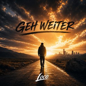 Geh Weiter