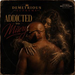Addicted to Misery