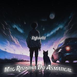MTG Risinha Do Asmatical (feat. MC DL 22)
