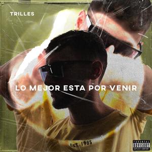 Lo mejor está por venir