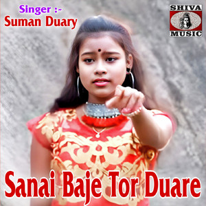 Sanai Baje Tor Duare