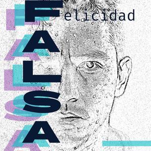 Falsa felicidad