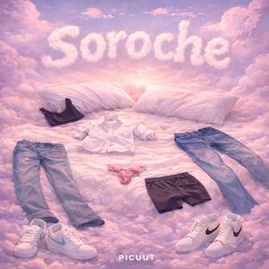 ✰SOROCHE✰